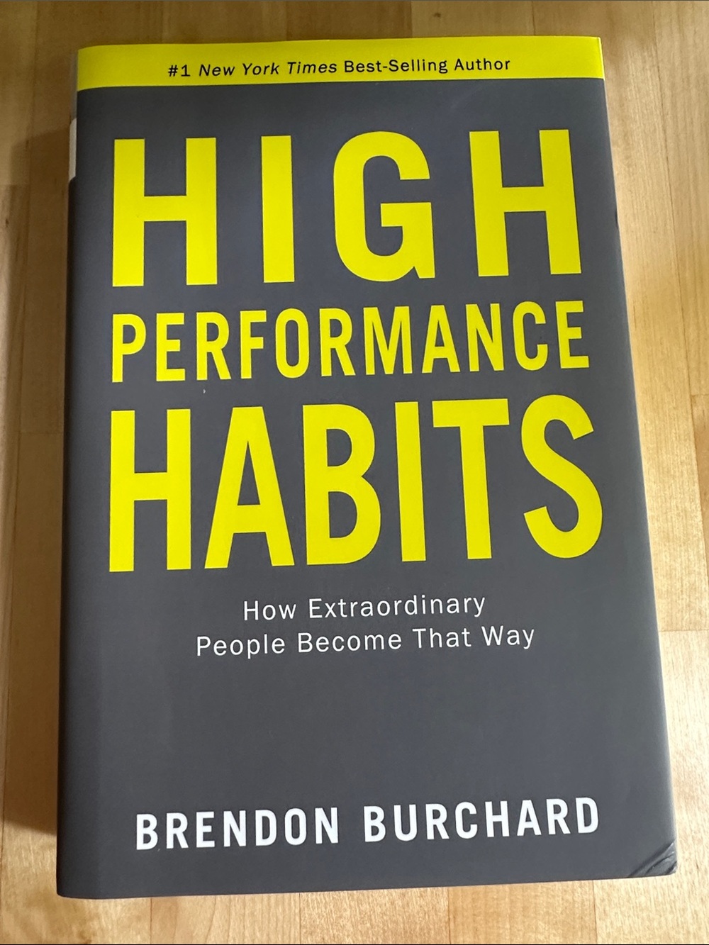 High Performance Habits by Brendon Burchard Hardcover book